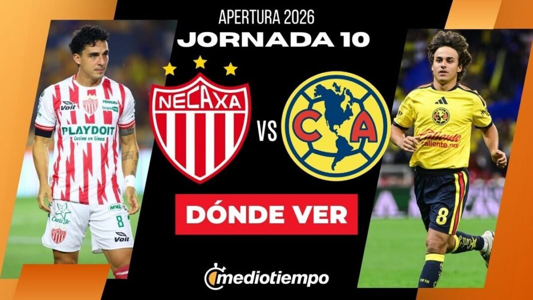Necaxa vs. América: El Partido de la Jornada 10 de la Liga MX Apertura 2026 Necaxa vs. America