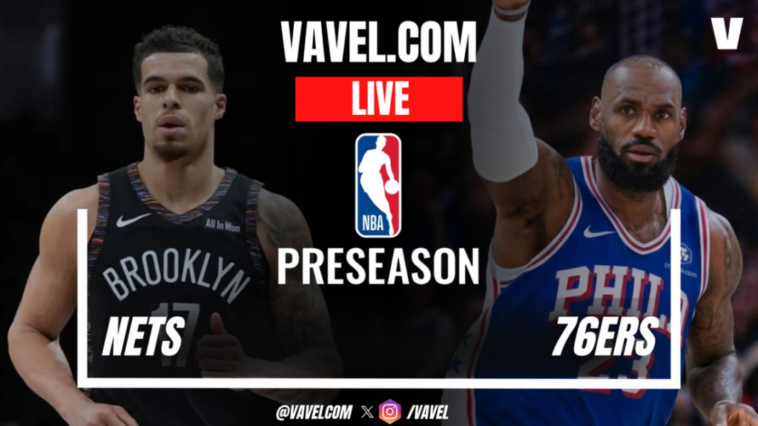 76ers Caen ante Nets en Pretemporada; Lebron y Estrellas Debutan 76ers Caen ante Nets en Pretemporada; Lebron y Estrellas Debutan